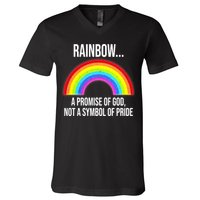 Rainbow A Promise Of God Not A Symbol Of Pride V-Neck T-Shirt