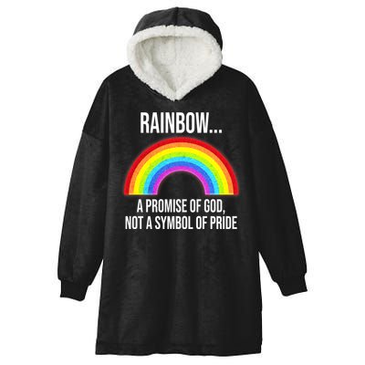 Rainbow A Promise Of God Not A Symbol Of Pride Hooded Wearable Blanket