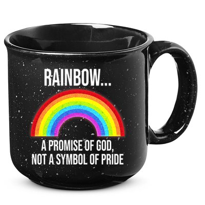 Rainbow A Promise Of God Not A Symbol Of Pride 15oz Campfire Ceramic Mug