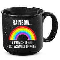 Rainbow A Promise Of God Not A Symbol Of Pride 15oz Campfire Ceramic Mug
