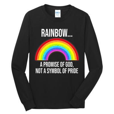 Rainbow A Promise Of God Not A Symbol Of Pride Tall Long Sleeve T-Shirt