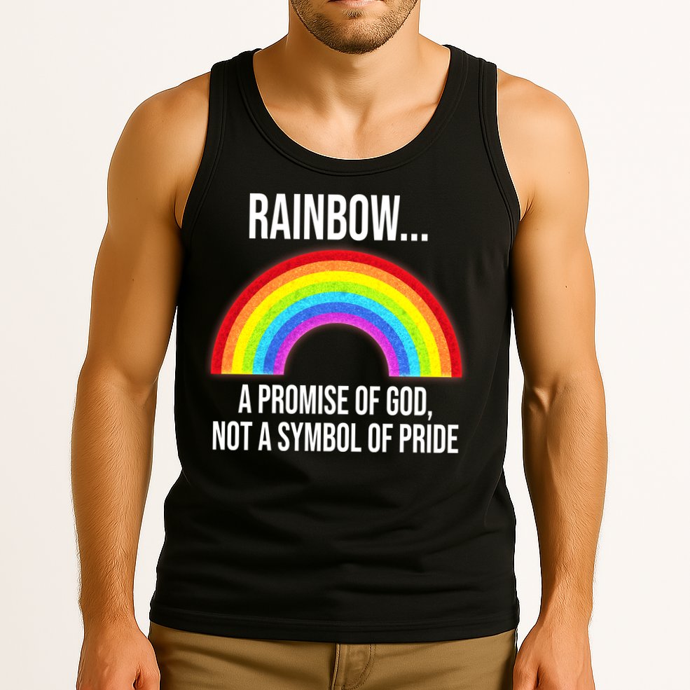 Rainbow A Promise Of God Not A Symbol Of Pride Tank Top