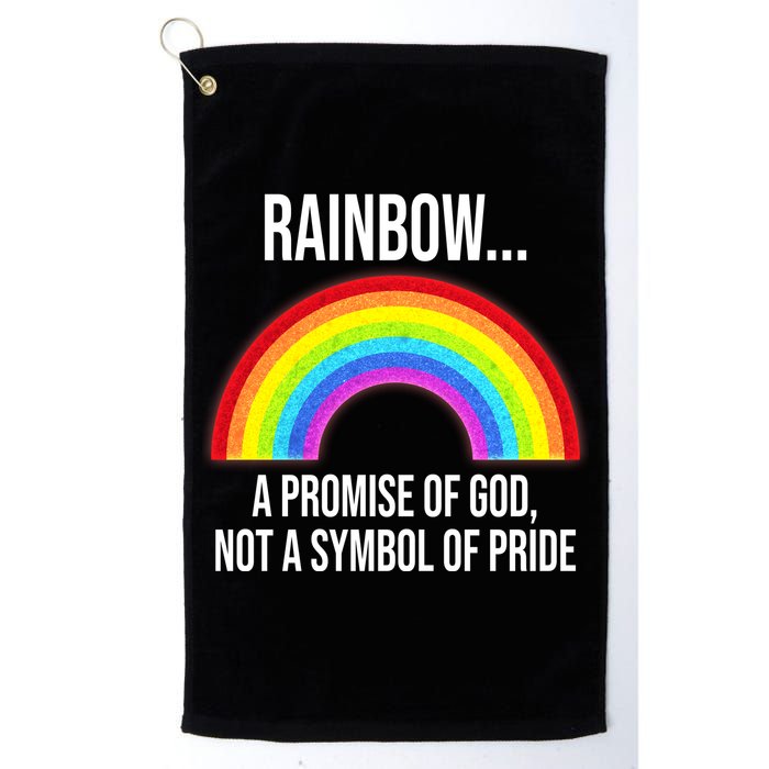 Rainbow A Promise Of God Not A Symbol Of Pride Golf Towel
