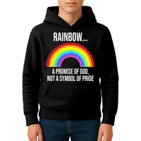 Rainbow A Promise Of God Not A Symbol Of Pride Kids Hoodie