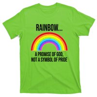 Rainbow A Promise Of God Not A Symbol Of Pride T-Shirt