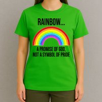 Rainbow A Promise Of God Not A Symbol Of Pride T-Shirt