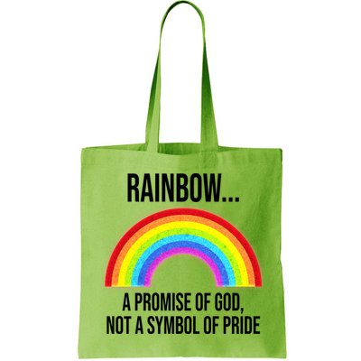 Rainbow A Promise Of God Not A Symbol Of Pride Bag