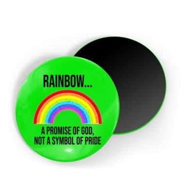 Rainbow A Promise Of God Not A Symbol Of Pride Magnet