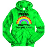 Rainbow A Promise Of God Not A Symbol Of Pride Tie Dye Hoodie