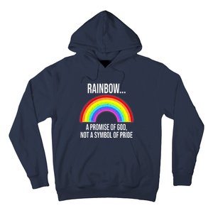 Rainbow A Promise Of God Not A Symbol Of Pride Hoodie