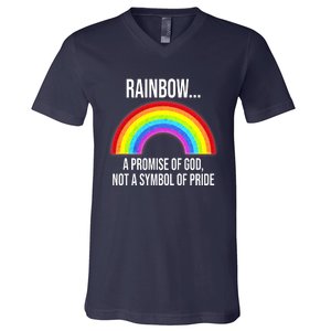 Rainbow A Promise Of God Not A Symbol Of Pride V-Neck T-Shirt