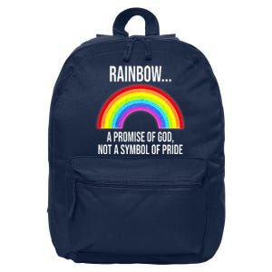 Rainbow A Promise Of God Not A Symbol Of Pride 16 in Basic Backpack