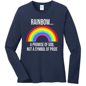 Rainbow A Promise Of God Not A Symbol Of Pride Ladies Long Sleeve Shirt