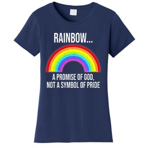 Rainbow A Promise Of God Not A Symbol Of Pride Women's T-Shirt