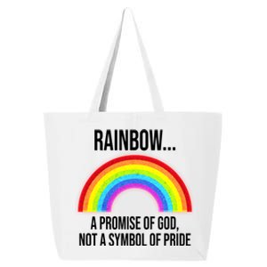 Rainbow A Promise Of God Not A Symbol Of Pride 25L Jumbo Tote