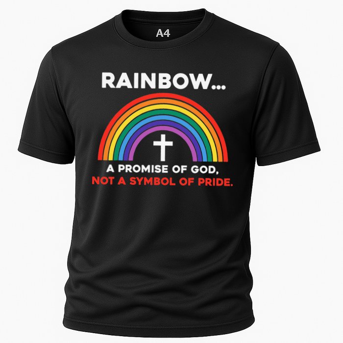 Rainbow A Promise Of God Not A Symbol Of Pride Cooling Performance Crew T-Shirt