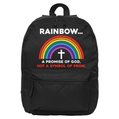 Rainbow A Promise Of God Not A Symbol Of Pride 16 in Basic Backpack