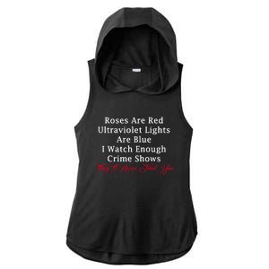 Roses Are Red Ultraviolet Lights Are Blue Ladies PosiCharge Tri-Blend Wicking Draft Hoodie Tank