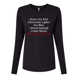 Roses Are Red Ultraviolet Lights Are Blue Womens Cotton Relaxed Long Sleeve T-Shirt