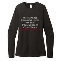 Roses Are Red Ultraviolet Lights Are Blue Womens CVC Long Sleeve Shirt