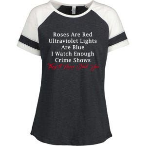 Roses Are Red Ultraviolet Lights Are Blue Enza Ladies Jersey Colorblock Tee