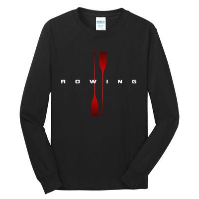 Rowing Apparel Rowing Tall Long Sleeve T-Shirt