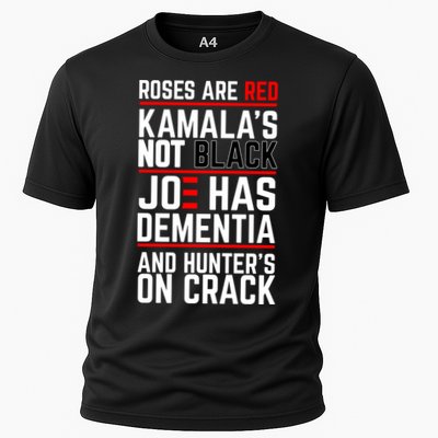Roses Are Red KamalaS Not Black Joe Has Dementia And Hunters On Crack Performance Shirt