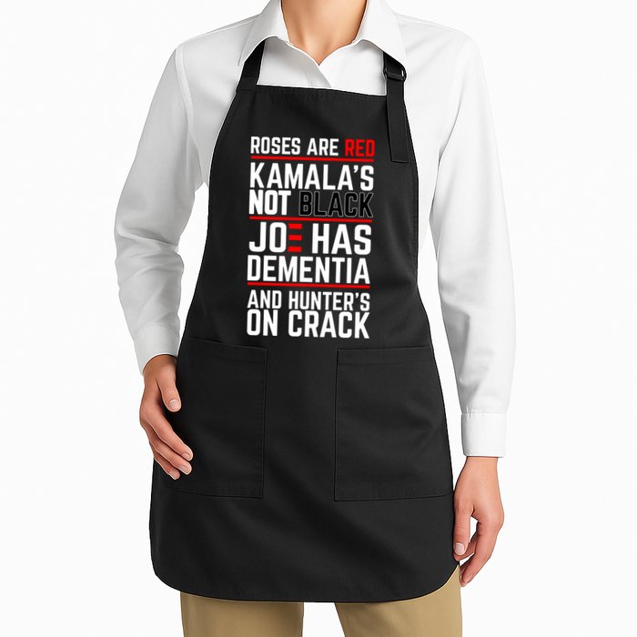 Roses Are Red KamalaS Not Black Joe Has Dementia And Hunters On Crack Full-Length Apron With Pockets
