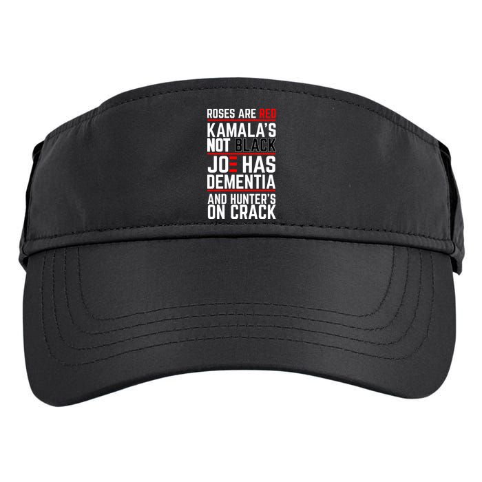 Roses Are Red KamalaS Not Black Joe Has Dementia And Hunters On Crack Adult Drive Performance Visor