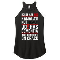 Roses Are Red KamalaS Not Black Joe Has Dementia And Hunters On Crack Women's Perfect Tri Rocker Tank