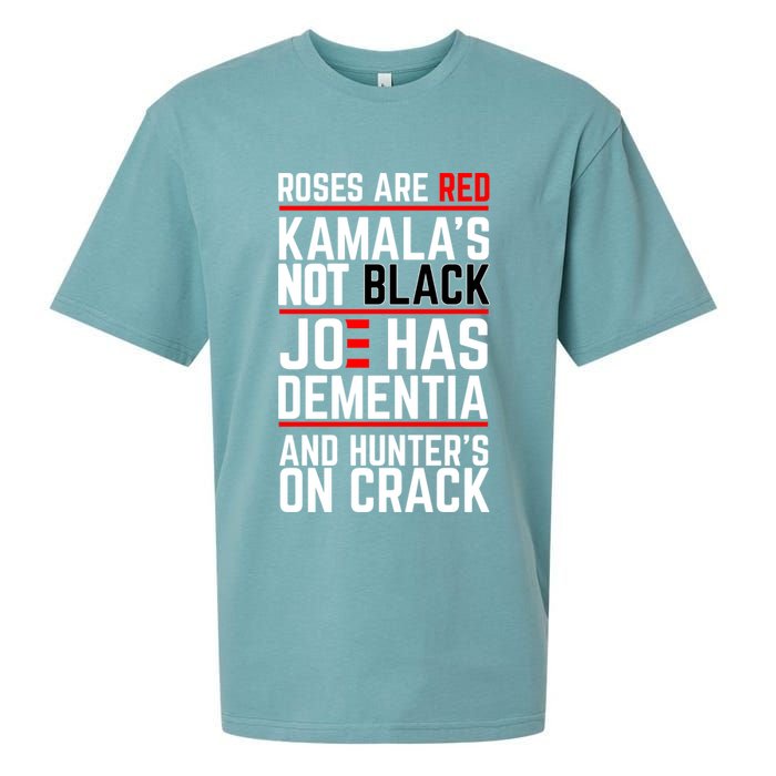 Roses Are Red KamalaS Not Black Joe Has Dementia And Hunters On Crack Sueded Cloud Jersey T-Shirt