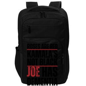 Roses Are Red Kamalas Not Black Joe Has Dementia And Hunters On Crack Impact Tech Backpack