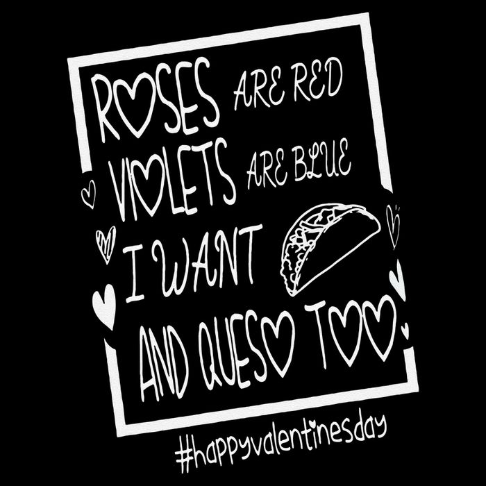 Roses Are Red Violets Are Blue I Want Tacos And Queso Too Apron