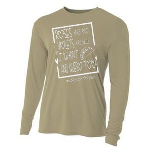 Roses Are Red Violets Are Blue I Want Tacos And Queso Too Cooling Performance Long Sleeve Crew