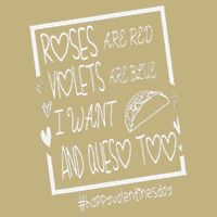 Roses Are Red Violets Are Blue I Want Tacos And Queso Too Cooling Performance Long Sleeve Crew