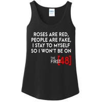 Rose Are Red People Are Fake I Stay To Myself The First 48 Ladies Essential Tank