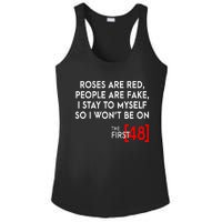 Rose Are Red People Are Fake I Stay To Myself The First 48 Ladies PosiCharge Competitor Racerback Tank