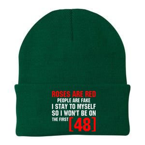 Roses Are Red People Are Fake I Stay To Myself First 48 Knit Cap Winter Beanie