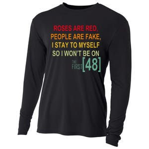 Roses Are Red People Are Fake I Stay To Myself First 48 Cooling Performance Long Sleeve Crew