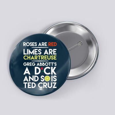 Roses Are Red Limes Are Chartreuse Greg Abbott's A Dick Button
