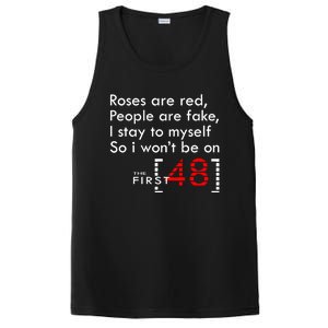 Roses Are Red People Are Fake I Stay To Myself First 48 Great Gift PosiCharge Competitor Tank