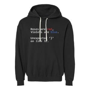 Roses Are Red Violets Are Blue Unexpected Programmer Coding Garment-Dyed Fleece Hoodie