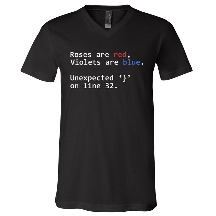 Roses Are Red Violets Are Blue Unexpected Programmer Coding V-Neck T-Shirt