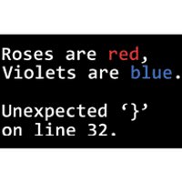Roses Are Red Violets Are Blue Unexpected Programmer Coding Bumper Sticker