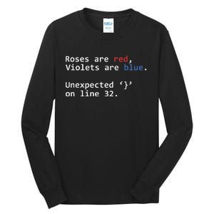 Roses Are Red Violets Are Blue Unexpected Programmer Coding Tall Long Sleeve T-Shirt