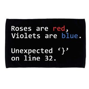 Roses Are Red Violets Are Blue Unexpected Programmer Coding Microfiber Hand Towel