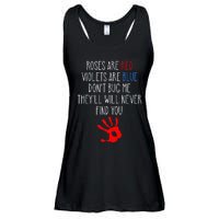 Roses Are Red Violets Are Blue Funny True Crime Ladies Essential Flowy Tank