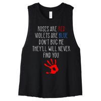 Roses Are Red Violets Are Blue Funny True Crime Women's Racerback Cropped Tank