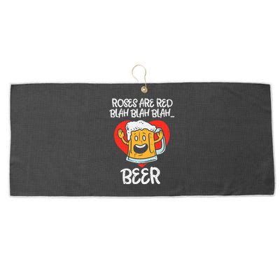 Roses Are Red Blah Beer Funny Valentines Day Drinking Gifts Large Microfiber Waffle Golf Towel