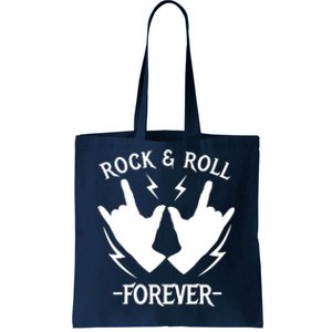 Rock And Roll Forever Tote Bag